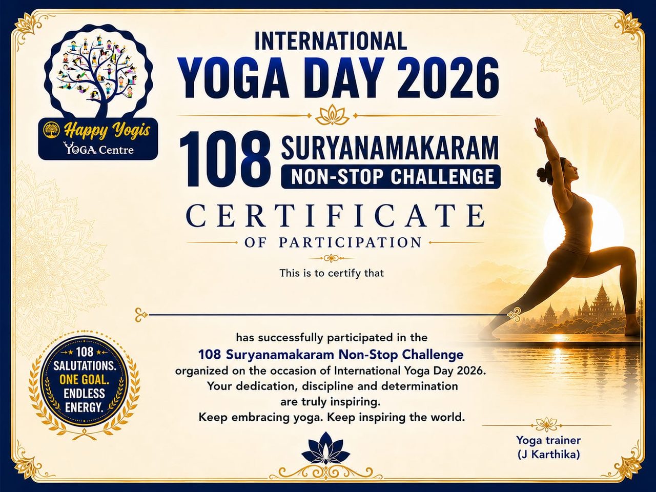 The certificate given to everyone who completed the 108 challenge